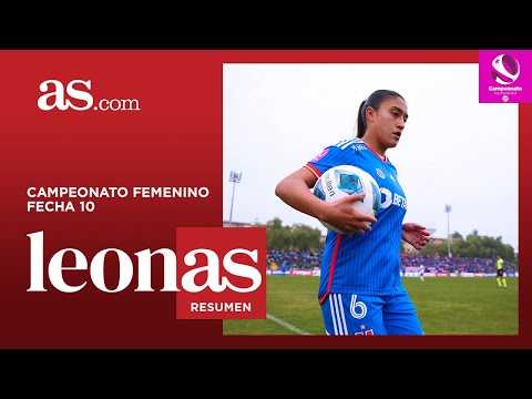 LeonAS: Universidad de Chile 2-3 U. Católica | Campeonato #FemeninoSQM 2023 | Fecha 10